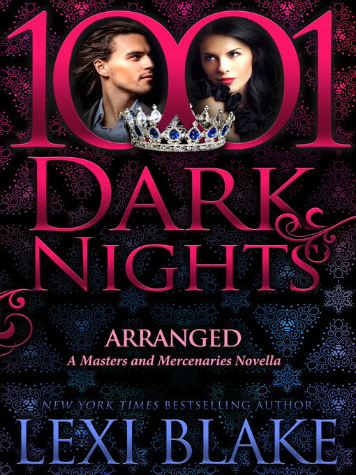 Title details for Arranged by Lexi Blake - Available